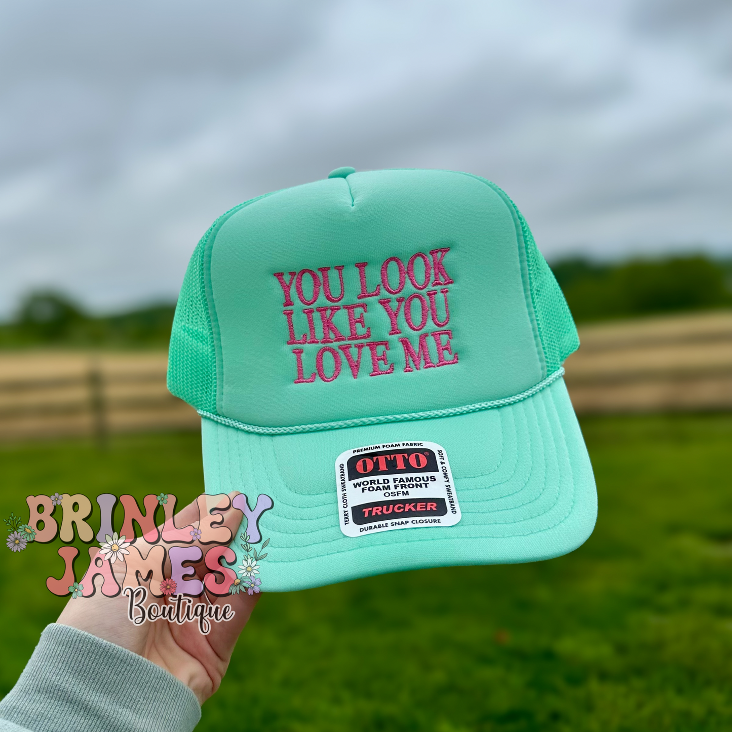 You Look Like You - Embroidered Trucker Hat